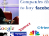 The 11 Companies That Tried To Buy Facebook The 11 Companies That Tried To Buy Facebook