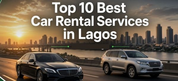 Top 10 Most Reliable Car Rental Service Companies in Lagos